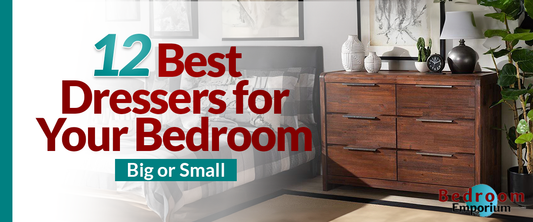 Best Dressers for Your Bedroom